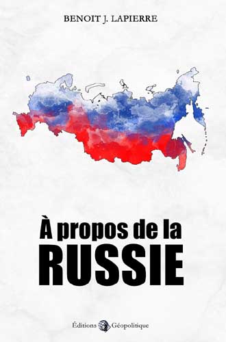 À propos de la Russie est le premier livre du politologue Benoit Lapierre.